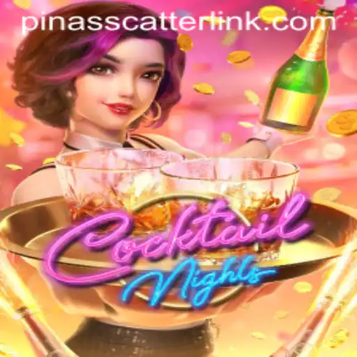 Exploring the Vibrant World of CocktailNights and the Thrill of Pinasscatter
