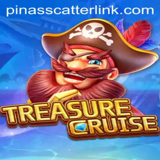 The Exciting World of TREASURECRUISE: Unveiling 'Pinasscatter'