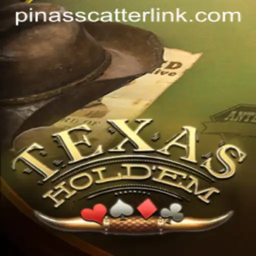 Mastering Texas Hold'em: Unveiling the Intricacies of Pinasscatter Strategy
