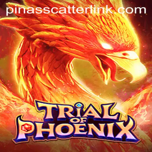 TrialofPhoenix: Unveiling the Epic Adventure with Pinasscatter